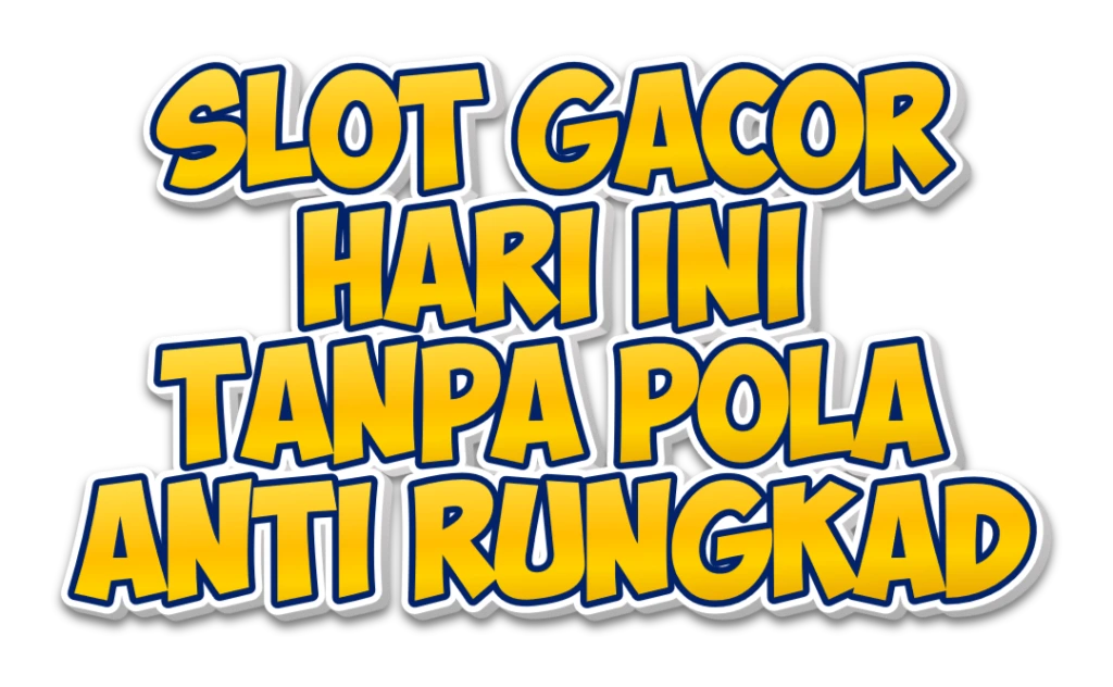 Tanpa Pola Anti Rungkat Slot Gacor Hari Ini - CIOBET88